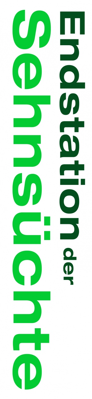 Endstation der Sehnsüchte