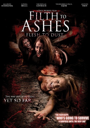 Filth to Ashes, Flesh to Dust