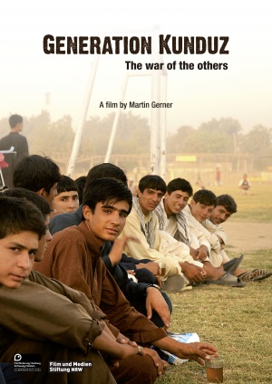Generation Kunduz: The War of the Others