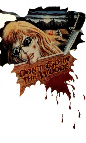 Don't Go in the Woods
