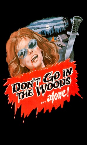 Don't Go in the Woods