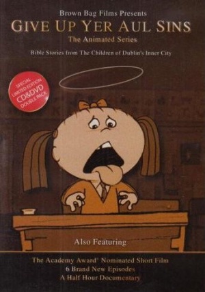 Give Up Yer Aul Sins
