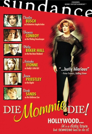 Die, Mommie, Die!