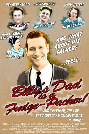 Billy's Dad Is a Fudge-Packer!
