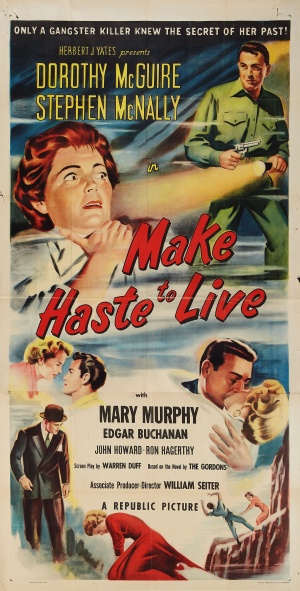 Make Haste to Live