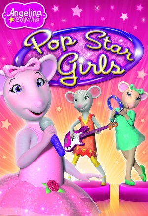 Angelina Ballerina: Pop Star Girls
