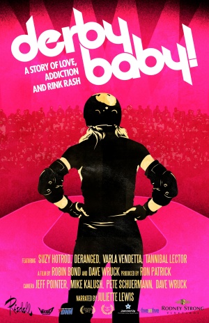 Derby Baby: A Story of Love, Addiction and Rink Rash