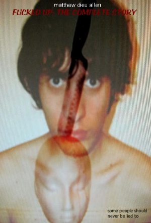 Fucked Up: The Complete Story