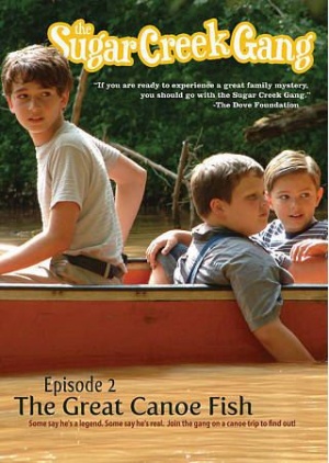 Sugar Creek Gang: Great Canoe Fish