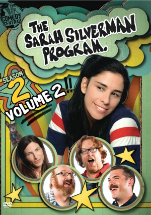 The Sarah Silverman Program.