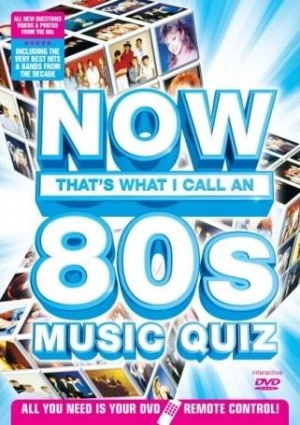 Now That's What I Call a Music Quiz-the 80's