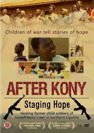 After Kony: Staging Hope