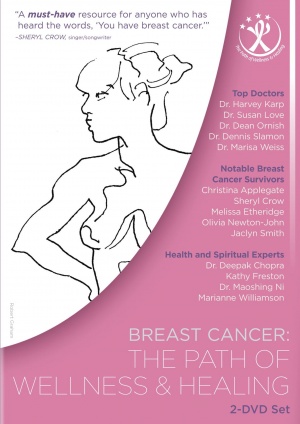 Breast Cancer: The Path of Wellness & Healing