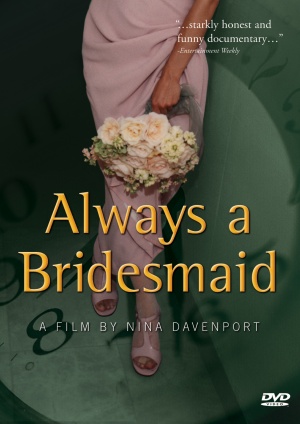 Always a Bridesmaid