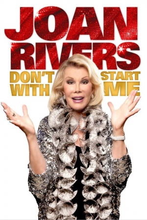 Joan Rivers: Don't Start with Me