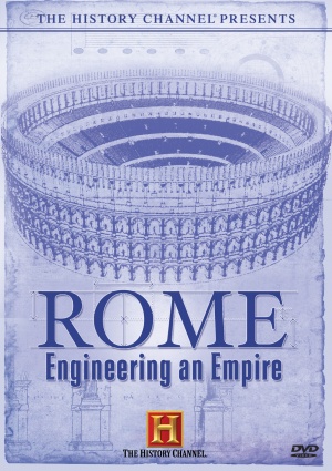 Rome: Engineering an Empire