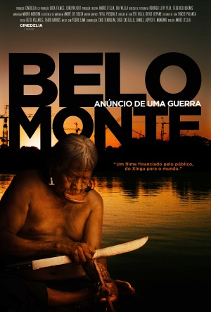 Belo Monte: Anúncio de uma guerra