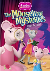 Angelina Ballerina: Mouseling Mysteries
