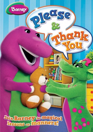 Barney: Please & Thank You