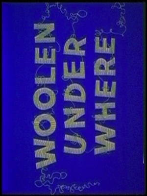 Woolen Under Where