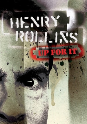 Henry Rollins: Up for It