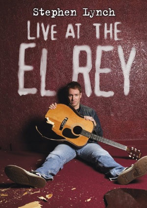 Stephen Lynch: Live at the El Rey