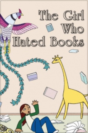 The Girl Who Hated Books