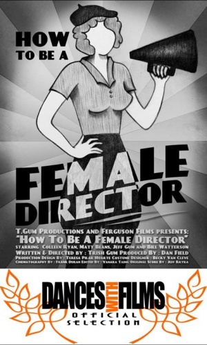 How to Be a Female Director