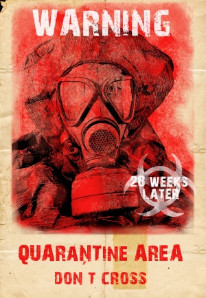 28 Weeks Later