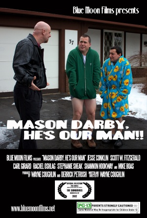 Mason Darby, He's Our Man!