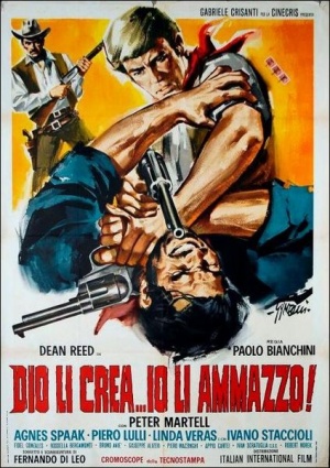 Dio li crea... Io li ammazzo!
