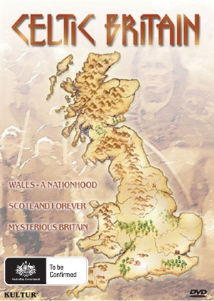 Celtic Britain: Scotland Forever