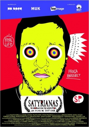 Satyrianas, o Filme - 78 horas em 78 Minutos