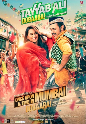 Once Upon a Time in Mumbai Dobaara!