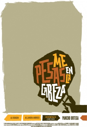 Me Pesas en la Cabeza