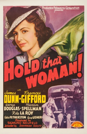 Hold That Woman!