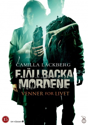 Fjällbackamorden: Vänner för livet