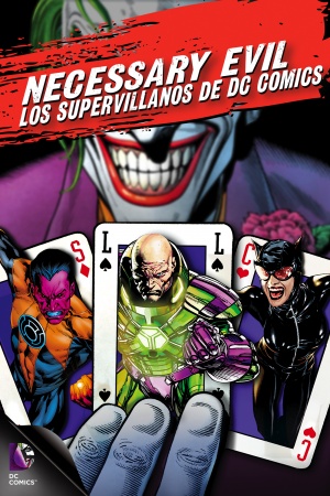 Necessary Evil: Super-Villains of DC Comics