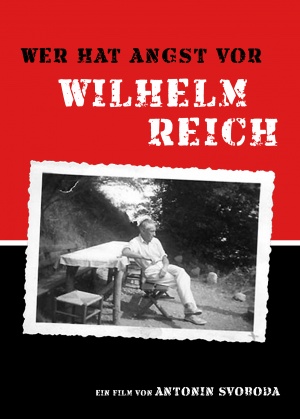 Wer hat Angst vor Wilhelm Reich?