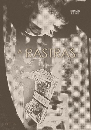 A rastras