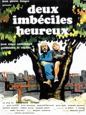 Deux imbéciles heureux
