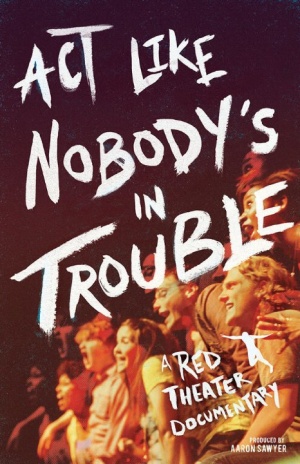 Act Like Nobody's in Trouble