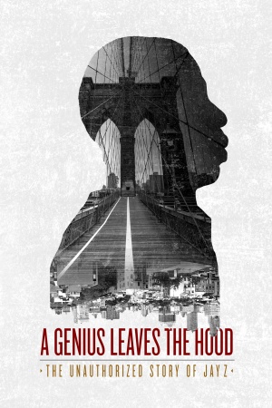 A Genius Leaves the Hood: The Unauthorized Story of Jay Z