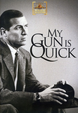 My Gun Is Quick