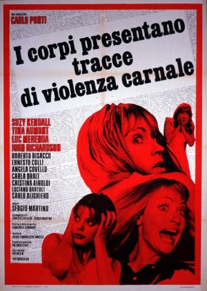 I corpi presentano tracce di violenza carnale