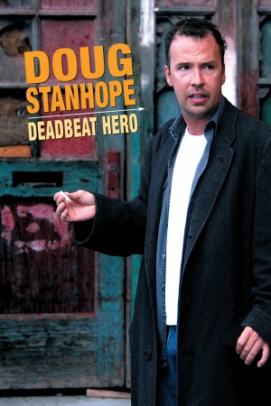 Doug Stanhope: Deadbeat Hero