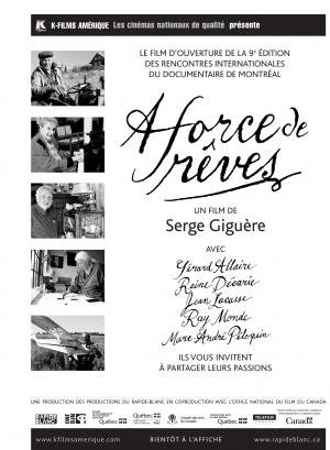 À force de rêves