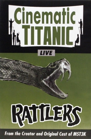 Cinematic Titanic: Rattlers