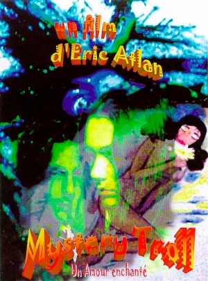 Mystery Troll, un amour enchanté