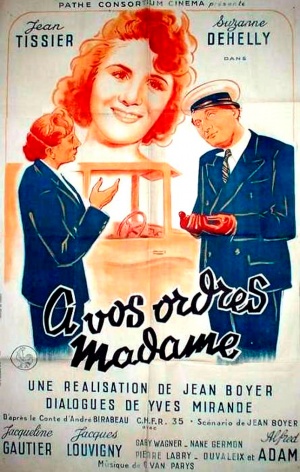 À vos ordres, Madame